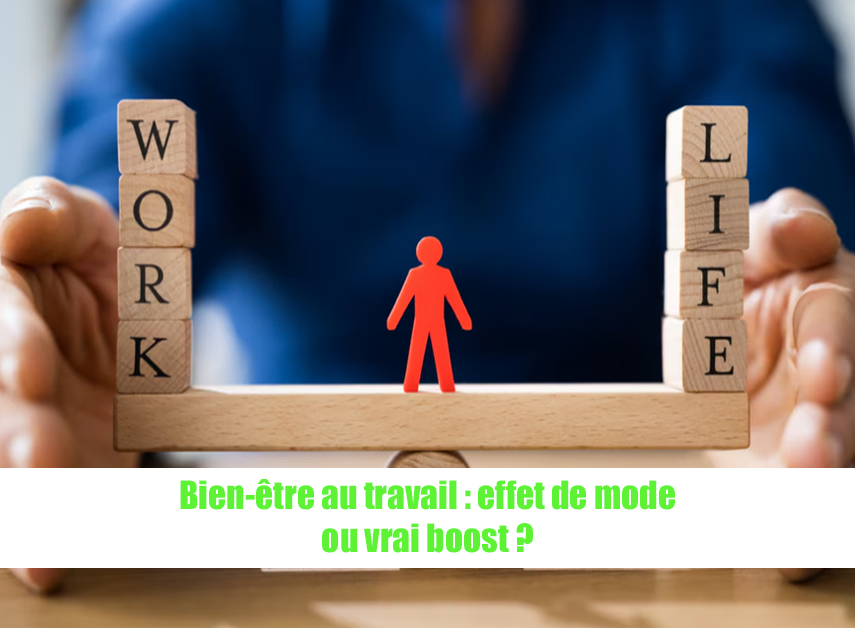 Bien être au travail