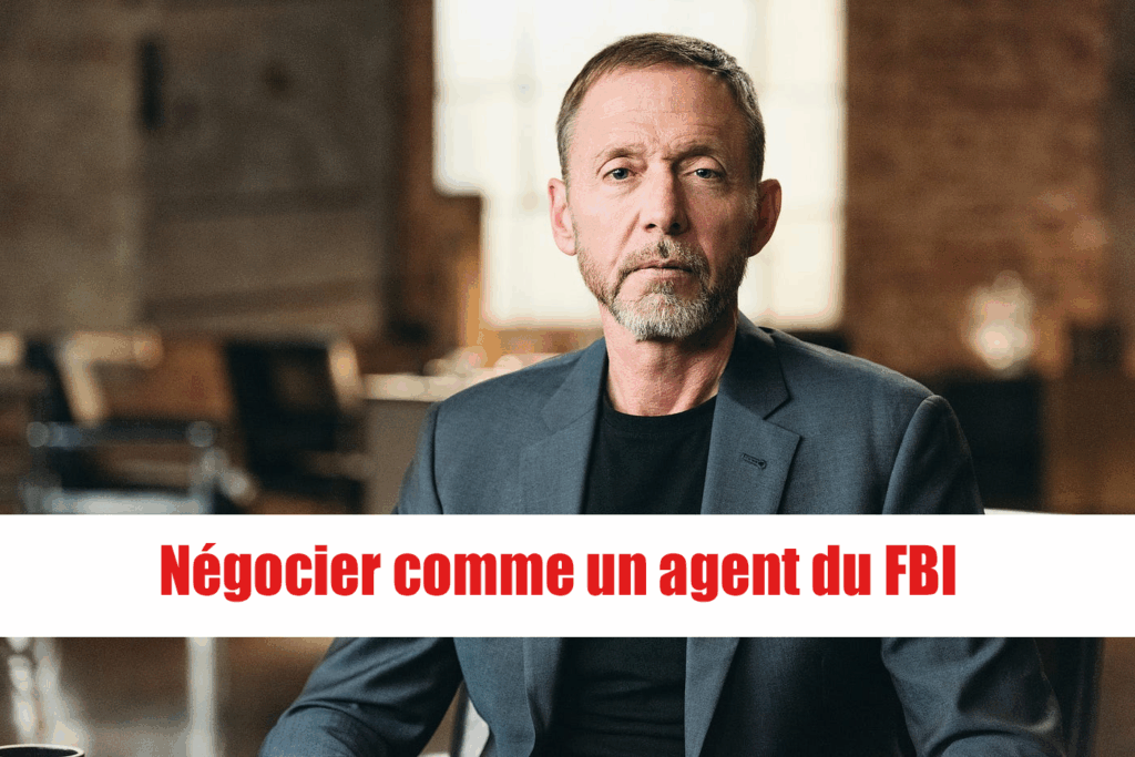 Négocier comme un agent du FBI